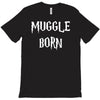 muggle born T-Shirt