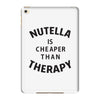 nutella is cheaper than therapy iPad Mini 4