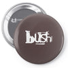 bush Pin-back button
