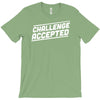 challenge accepted T-Shirt