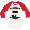 Super Cool Son Of A Freaking Awesome Dad 3/4 Sleeve Shirt