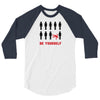 Be Yourself 3/4 Sleeve Shirt