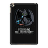 feed me and tell me i'm pretty iPad Mini 4