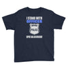 i stand with officer Youth Tee