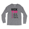 SEX YES HOT SEX SAFE SEX GREAT SEX Long Sleeve Shirts