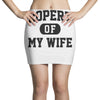 property of my wife Mini Skirts