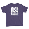 new years eve 2016 give peace a chance Youth Tee