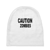 caution zombies Baby Beanies