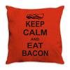 keep calm and eat bacon t shirt funny parody meat tee food pig hog bre Throw Pillow