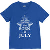 The best teachers are born in July V-Neck Tee