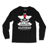 I Am Actually In A Very Commited Relationship Long Sleeve Shirts