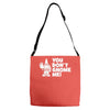 you don't gnome me Adjustable Strap Totes