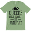 queens are born in january (2) T-Shirt