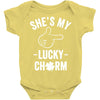 she's my lucky charm Baby Onesie