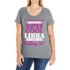 i never dreamed i would be a super cool libra but here i am killing it Ladies Curvy T-Shirt