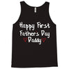Happy First Father's Day Daddy Tank Top