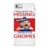 Sherlock Gnomes iPhone 7 Case