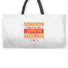 Legends Are Born In December Weekender Totes