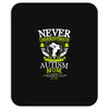 THE POWER OF AN AUTISM MOM Mousepad