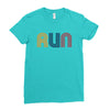 Run Ladies Fitted T-Shirt