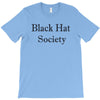 black hat society T-Shirt