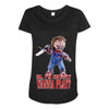 chucky funny quote ideal birthday present gift Maternity Scoop Neck T-shirt