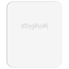 dog mom Mousepad