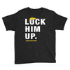 Lock Him Up Youth Tee