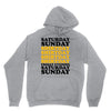 saturday sunday shitday Unisex Hoodie