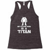 my other ride is a titan Racerback Tank