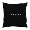 enemies Throw Pillow