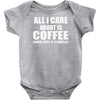 all i care about is coffee Baby Onesie