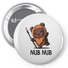 nub nub Pin-back button