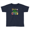 the hills have eyes Toddler T-shirt