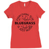 bluegrass everything else is just noise Ladies Fitted T-Shirt