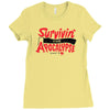 survivin' Ladies Fitted T-Shirt