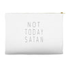Not Today Satan Accessory Pouches