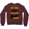 My Son Is Super Awesome His Momma Crewneck Sweatshirt