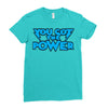 you got the power Ladies Fitted T-Shirt
