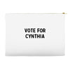 vote for cynthia Accessory Pouches