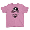 The Mountains, Are Callıng,  I Must Go Youth Tee
