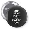 stay puft and carry on Pin-back button