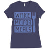 wake me for meals Ladies Fitted T-Shirt