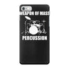 weapon of mass percussion iPhone 7 Case