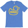duck quack T-Shirt