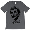 why so serious T-Shirt