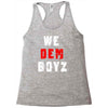 we dem boyz Racerback Tank