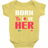 couple tshirt   born to love her Baby Bodysuit