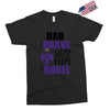 my dad was so brave god made him an angel Exclusive T-shirt