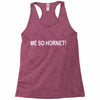 me so hornet! Racerback Tank